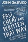 John Gaspard - Fast, Cheap & Written That Way