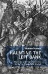 Kierran Horner, Fiona Handyside et al, Catherine Wheatley - Haunting the Left Bank