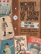 Robert K. Fitts, James Forr, Bill Nowlin - Nichibei Yakyu