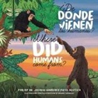 Joshua Lawrence Patel Deutsch - De donde vienen los humanos?