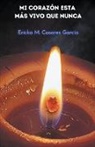 Ericka Mileibi Casares García - Mi corazón está más vivo que nunca