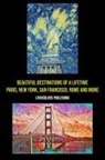 Livingcolors Publishing - Beautiful Destinations of a Lifetime
