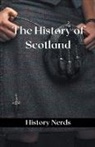 History Nerds - The History of Scotland