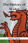 History Nerds - The History of Wales