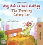 KidKiddos Books, Rayne Coshav - The Traveling Caterpillar (Tagalog English Bilingual Children's Book)