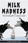 Gregory Cheadle - Milk Madness