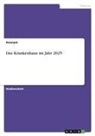 Anonym, Anonymous - Das Krankenhaus im Jahr 2025