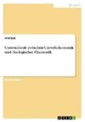Anonym, Anonymous - Unterschiede zwischen Umweltökonomik und ökologischer Ökonomik
