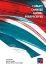 Molina Klingler, Hannah Nelson-Teutsch, Lena Pfeifer - Climate Changes Global Perspectives