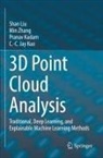 Pranav Kadam, Pranav et al Kadam, C. -C. Jay Kuo, C.-C. Jay Kuo, Shan Liu, Min Zhang - 3D Point Cloud Analysis