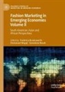 Genevieve Bosah, Frederica Brooksworth, Emmanuel Mogaji - Fashion Marketing in Emerging Economies Volume II