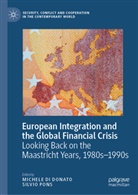 Michele Di Donato, Pons, Silvio Pons - European Integration and the Global Financial Crisis