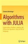 Clemens Heitzinger - Algorithms with JULIA