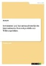 Anonym - Investment- und Szenarioanalysen für ein internationales Bestandsportfolio mit Währungsrisiken