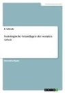K Schreib, K. Schreib - Soziologische Grundlagen der sozialen Arbeit