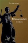Hans-Jürgen Hartmann - Mitten durchs Herz