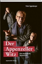 Peter Eggenberger - Der Appenzeller Witz
