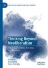 Onur Acaro¿lu, Acaroglu, Onur Acaroglu, Neal Harris - Thinking Beyond Neoliberalism
