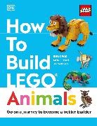 Hannah Dolan, Dolan Hannah, Jessica Farrell - How to Build LEGO Animals