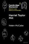Helen McCabe, Helen (University of Nottingham) Mccabe - Harriet Taylor Mill