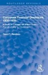 David F. Hawkins, Hawkins David F. - Corporate Financial Disclosure, 1900-1933