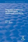 Roy I. Brown, Roy I. Brown - Integrated Programmes for Handicapped Adolescents and Adults