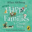Allan Ahlberg - More Happy Families: 9 Classic Tales (Hörbuch)