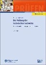 Christian Eisenschink, Stefan Schroll - Die Prüfung der Technischen Fachwirte