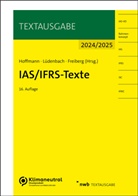 Wolf-Dieter Hoffmann, Freiberg, Jens Freiberg, Wolf-Dieter Hoffmann, Norbert Lüdenbach - IAS/IFRS-Texte 2024/2025