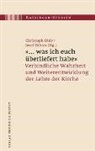 Christoph Ohly, Christoph Ohly (Dr.), Zöhrer, Josef Zöhrer, Zöhrer (Dr.) - "... was ich euch überliefert habe"