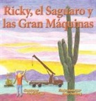 Erin McLain - Ricky, el Saguaro y las Gran Máquinas