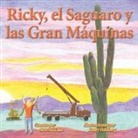 Erin McLain - Ricky, el Saguaro y las Gran Máquinas