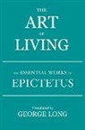 Epictetus - The Art of Living