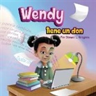 Dionne L Grayson - Wendy tiene un don