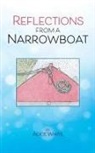 Alice White, Sian-Elin Flint-Freel - Reflections From A Narrowboat