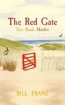 FRANZ - The Red Gate