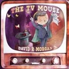 David R Morgan, Terrie Sizemore - The TV Mouse