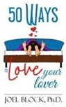 Joel Block - 50 Ways to Love Your Lover