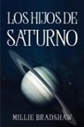 Millie Bradshaw - LOS HIJOS DE SATURNO