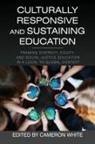 Cameron White - Culturally Responsive and Sustaining Education