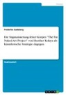 Frederike Gadeberg - Die Stigmatisierung fetter Körper. "The Fat Naked Art Project" von Heather Kolaya als künstlerische Strategie dagegen
