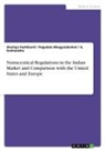 Pagadala Bhagyalakshmi, Shailaja Pashikanti, G. Snehalatha - Nutraceutical Regulations in the Indian Market and Comparison with the United States and Europe