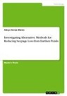 Adeye Dereje Mamo - Investigating Alternative Methods for Reducing Seepage Loss from Earthen Ponds