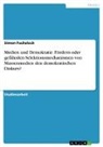 anonym, Simon Fuchsloch - Medien und Demokratie. Fördern oder gefährden Selektionsmechanismen von Massenmedien den demokratischen Diskurs?