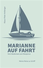 Klaus-Peter Amberger - Marianne auf Fahrt