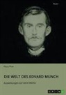 Helga Pook - Die Welt des Edvard Munch. Auswirkungen auf seine Werke