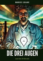 Maurice Leblanc - Die Drei Augen