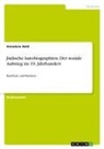Annalena Held - Jüdische Autobiographien. Der soziale Aufstieg im 19. Jahrhundert