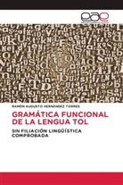 Ramón Augusto Hernández Torres - GRAMÁTICA FUNCIONAL DE LA LENGUA TOL