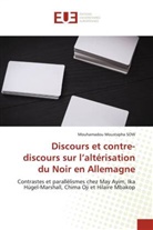 Mouhamadou Moustapha Sow - Discours et contre-discours sur l'altérisation du Noir en Allemagne